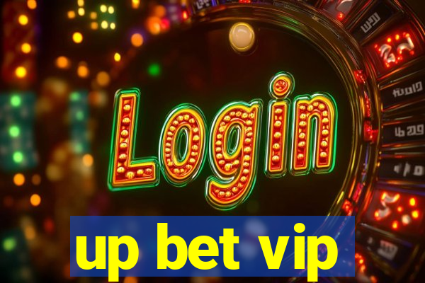 up bet vip